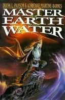 Imagen de archivo de Master of Earth and Water a la venta por Better World Books