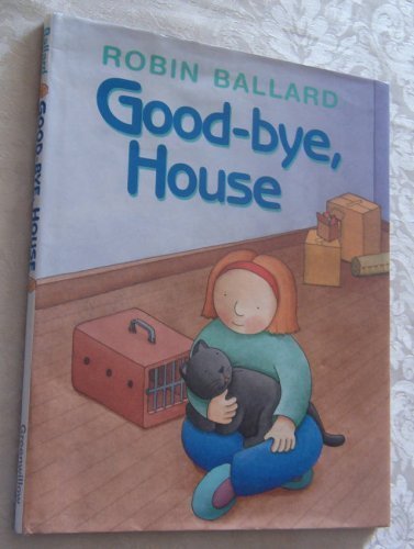 Stock image for Good-Bye, House for sale by Better World Books