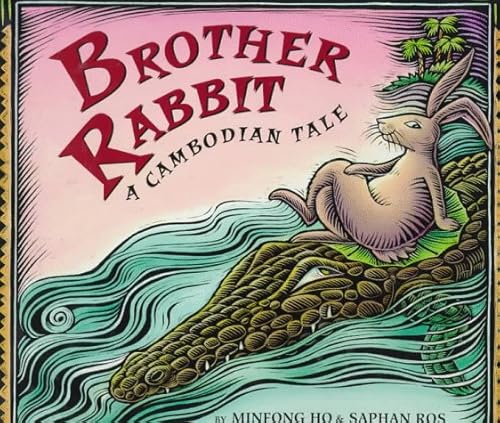 Beispielbild fr Brother Rabbit: A Cambodian Tale zum Verkauf von Jenson Books Inc