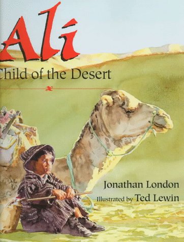 Beispielbild fr Ali, Child of the Desert zum Verkauf von Better World Books