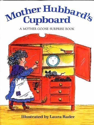9780688125622: Mother Hubbard's Cupboard: A Mother Goose Surprise Book