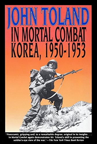 Imagen de archivo de In Mortal Combat : Korea, 1950-1953 a la venta por Better World Books: West