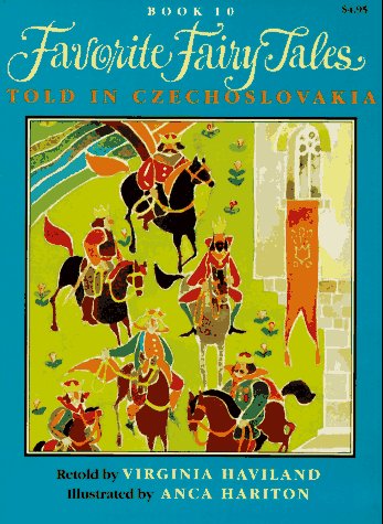 9780688125936: Favourite Fairy Tales Told in Czechoslovakia (Favorite Fairy Tales, Book 10)