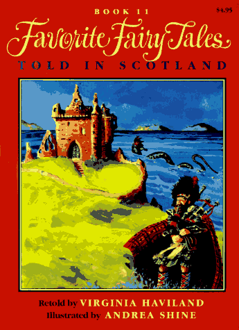 Beispielbild fr Favorite Fairy Tales Told in Scotland zum Verkauf von ThriftBooks-Dallas