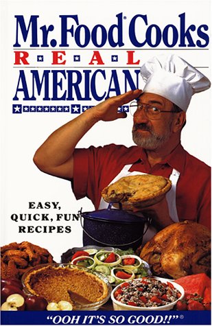 Imagen de archivo de Mr. Food Cooks Real American a la venta por Your Online Bookstore