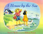 Beispielbild fr A House by the Sea zum Verkauf von Better World Books