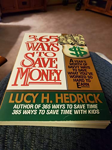 Imagen de archivo de 365 Ways to Save Money a la venta por More Than Words