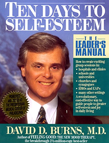 9780688127084: Ten Days to Self-Esteem: The Leader's Manual