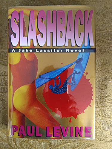 9780688127183: Slashback: A Jake Lassiter Novel