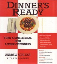 Stock image for Dinner's Ready: Turn a Single Meal Into a Week of Dinners for sale by Wonder Book