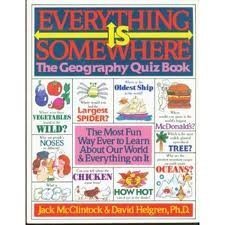 Stock image for Everything Is Somewhere in the U. S. A. : The Geography Quiz Book for sale by Better World Books: West