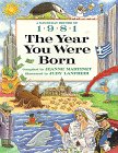 Beispielbild fr The Year You Were Born 1981 zum Verkauf von Library House Internet Sales