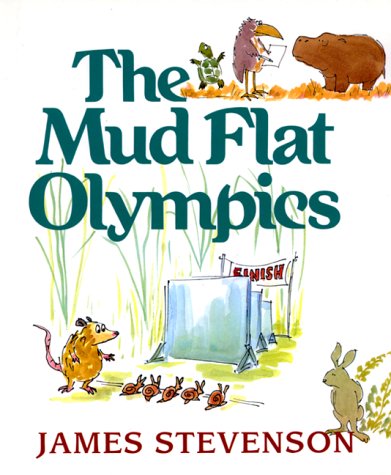 Stock image for The Mud Flat Olympics for sale by Better World Books: West