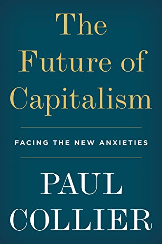 Beispielbild fr The Future of Capitalism: How Today's Economic Forces Shape Tomorrow's World zum Verkauf von SecondSale