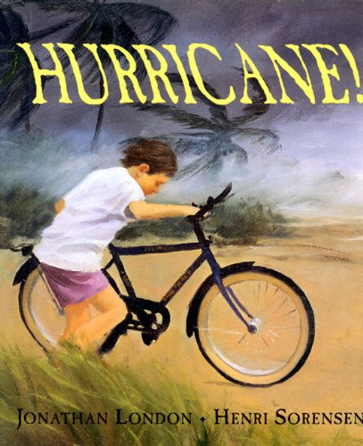 Hurricane! - Jonathan London