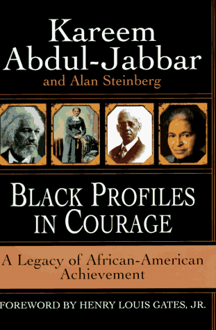 9780688130978: Black Profiles in Courage: A Legacy of African American Achievement