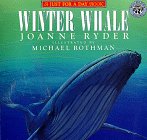 Stock image for Winter Whale (Just for a Day Book) for sale by HPB-Ruby