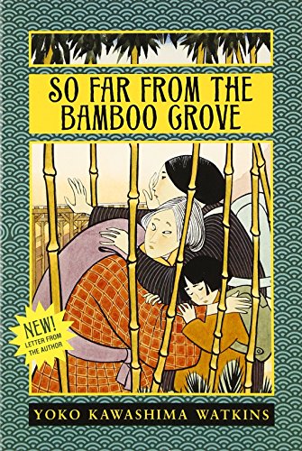 Beispielbild fr So Far from the Bamboo Grove zum Verkauf von Wonder Book