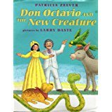 Beispielbild fr Don Octavio and the New Creature zum Verkauf von Wonder Book