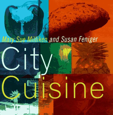 Stock image for City Cuisine for sale by The Book Medley