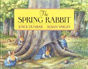 Beispielbild fr The Spring Rabbit zum Verkauf von ThriftBooks-Atlanta