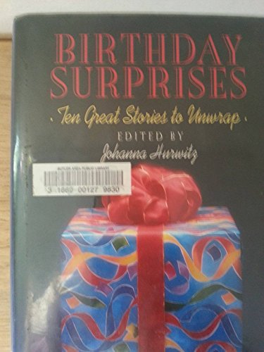 Beispielbild fr Birthday Surprises : Ten Great Stories to Unwrap zum Verkauf von Better World Books