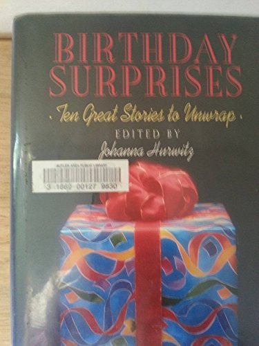 Stock image for Birthday Surprises : Ten Great Stories to Unwrap for sale by Better World Books