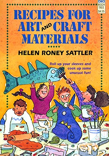 9780688131999: Recipes for Art and Craft Materials