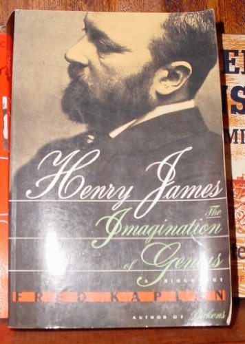 9780688132231: Henry James: The Imagination of Genius : A Biography