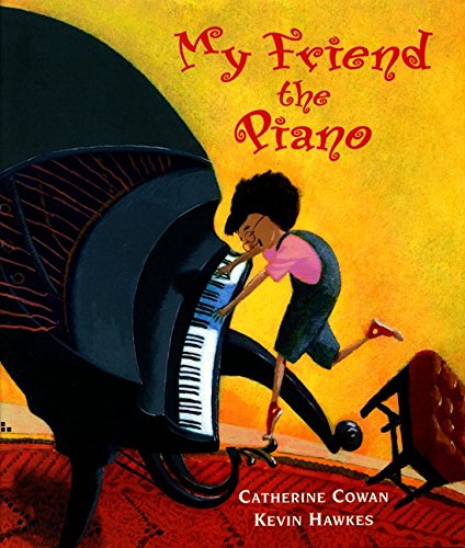 Imagen de archivo de My Friend the Piano a la venta por Better World Books: West