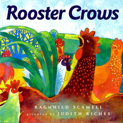 Imagen de archivo de Rooster Crows a la venta por Better World Books: West