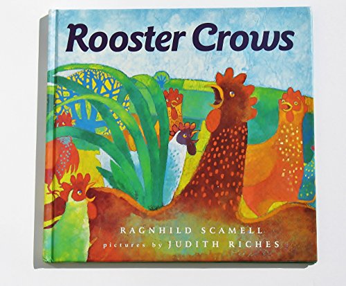 Stock image for Rooster Crows for sale by Montclair Book Center