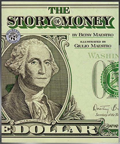 Beispielbild fr The Story of Money zum Verkauf von Better World Books
