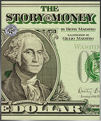 Imagen de archivo de The Story of Money a la venta por SecondSale