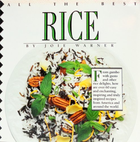 Stock image for All the Best Rice for sale by Better World Books: West