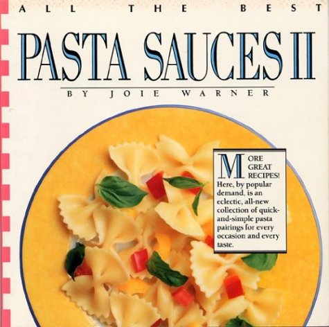 9780688133481: All the Best Pasta Sauces II
