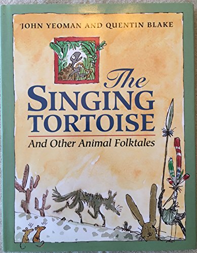 Beispielbild fr The Singing Tortoise: And Other Animal Folktales zum Verkauf von Half Price Books Inc.