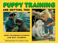 Beispielbild fr Puppy Training and Critters, Too zum Verkauf von Robinson Street Books, IOBA