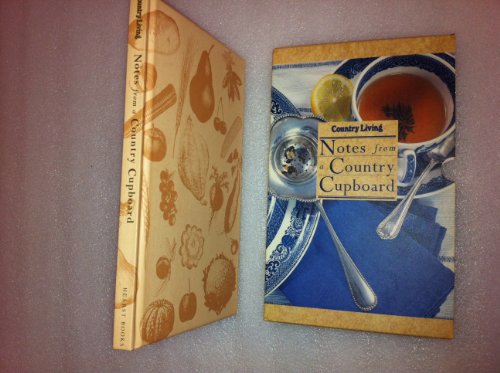 Beispielbild fr Country Living Notes from a Country Cupboard zum Verkauf von Wonder Book