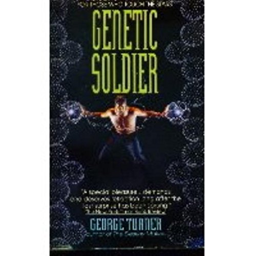 Stock image for Genetic Soldier for sale by Wonder Book