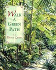 WALK A GREEN PATH