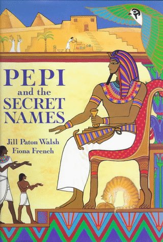 9780688134280: Pepi and the Secret Names