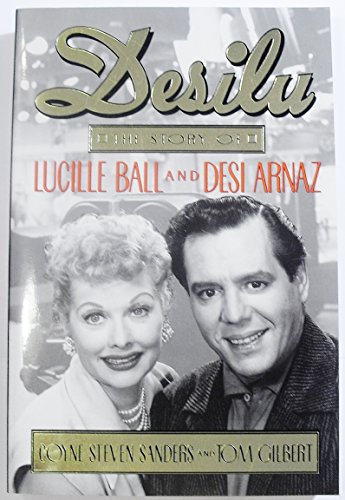 Beispielbild fr Desilu : The story of Lucille Ball and Desi Arnaz zum Verkauf von Wonder Book