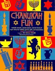 Beispielbild fr Chanukah Fun: Includes Stencils, Special Papers, and All Kinds of Super Ideas for Holiday Games, Gifts, and Decorations zum Verkauf von Wonder Book