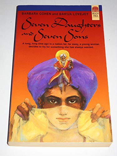 Seven Daughters and Seven Sons (9780688135638) by Cohen, Barbara; Lovejoy, Bahija