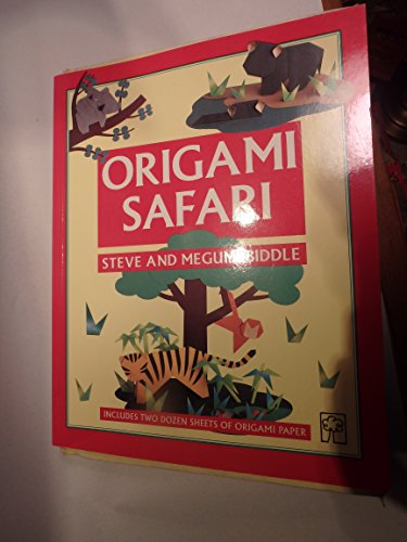 Imagen de archivo de Origami Safari/Includes 2 Dozen Sheets of Origami Paper a la venta por Wonder Book