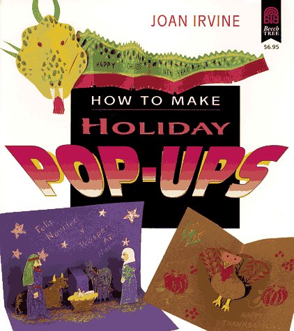 Imagen de archivo de How to Make Holiday Pop-Ups a la venta por Front Cover Books