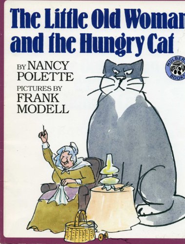 Stock image for The Little Old Woman and the Hungry Cat for sale by ThriftBooks-Dallas