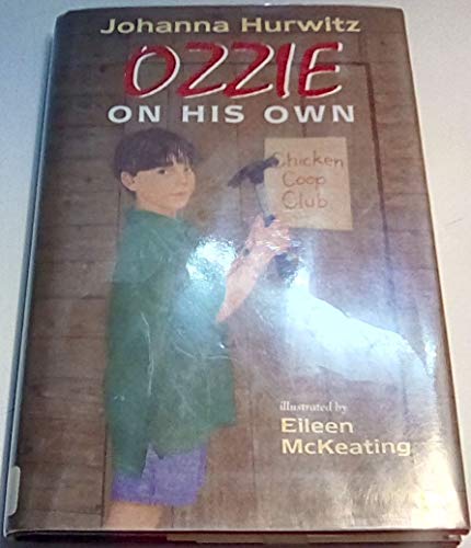 Ozzie on His Own (9780688137427) by Hurwitz, Johanna