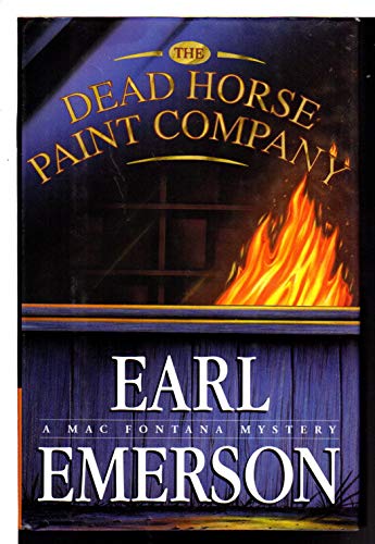 Imagen de archivo de The Dead Horse Paint Company: A Mac Fontana Mystery a la venta por KuleliBooks